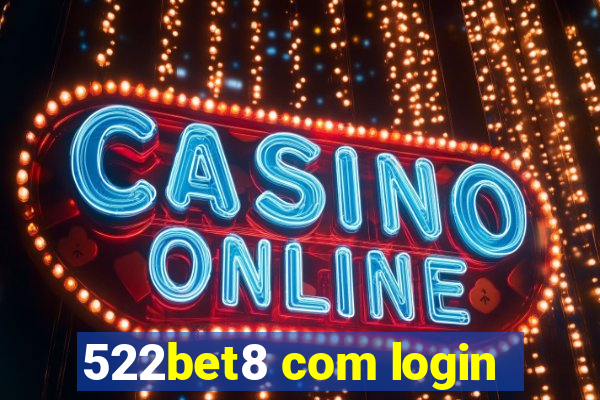 522bet8 com login